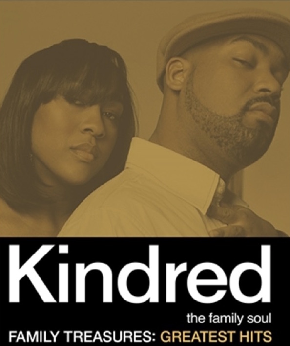 Kindred The Family Soul Release Greatest Hits Album Friday