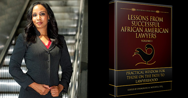 evangeline_mitchell_editor_lessons_from_successful_african_american_lawyers_book